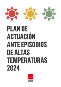 INFORMACIÓN SOBRE EL PLAN DE VIGILANCIA Y CONTROL DE LOS EFECTOS DE LAS OLAS DE CALOR SOBRE LA SALUD  